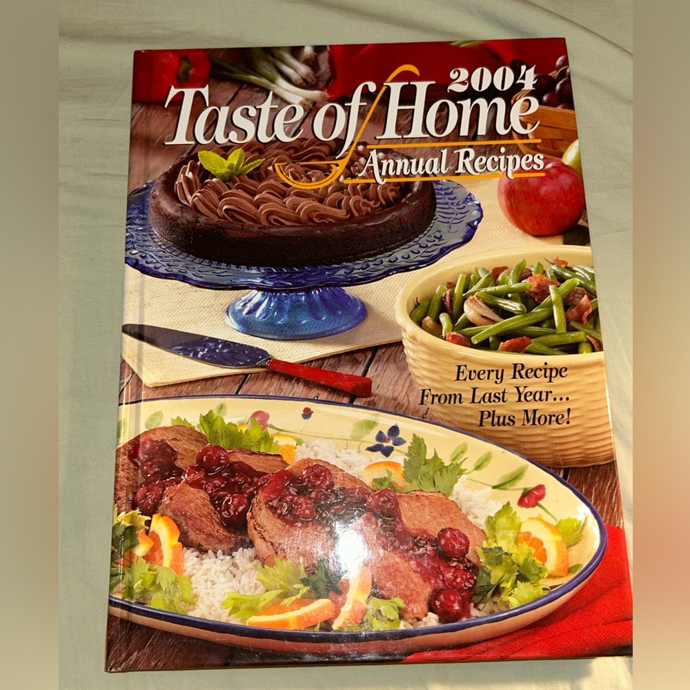 Taste of Home Annual Recipes by Jean Steiner, Hardcover, 2004